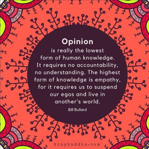 #tinybuddhaofficial #opinion #accountability #understanding #knowledge #empathy #ego #repost https:/