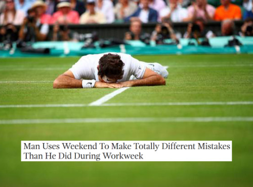 Tennis + The Onion Headlines (part 2 / 2 Or More, Bc I Have No Self Control) 