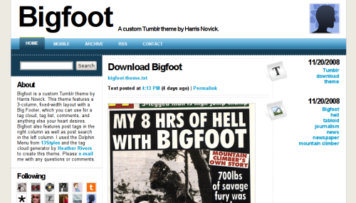 Bigfoot (by Harris Novick) is a brand new theme with tons of great features.