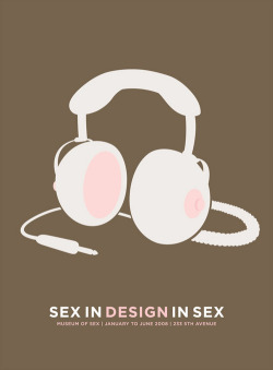 Museum of Sex - Sex in Design: Headphones | Ads of the World: Creative Advertising Archive &amp; Community