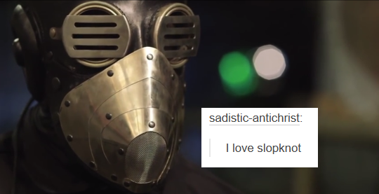 joepy-jerdison:  (Slipknot text posts) 