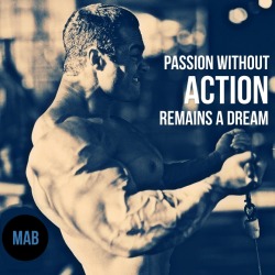 muscle-and-brawn:  Passion without action