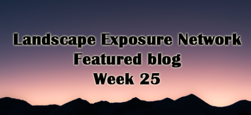 landscapeexposurenetwork: This week’s featured blog is @thewittywalrus! “ My name is Con