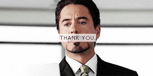 winston-wilson:Thank you, Robert. | Marvel Cinematic Universe: Robert Downey Jr. as Tony Stark, 2008