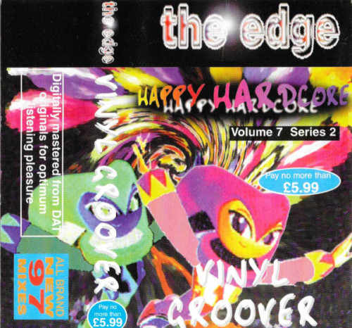 thebest90sravecovers:Vinylgroover ‎– The Edge - Happy Hardcore - Volume 7 Series 2 (1997)