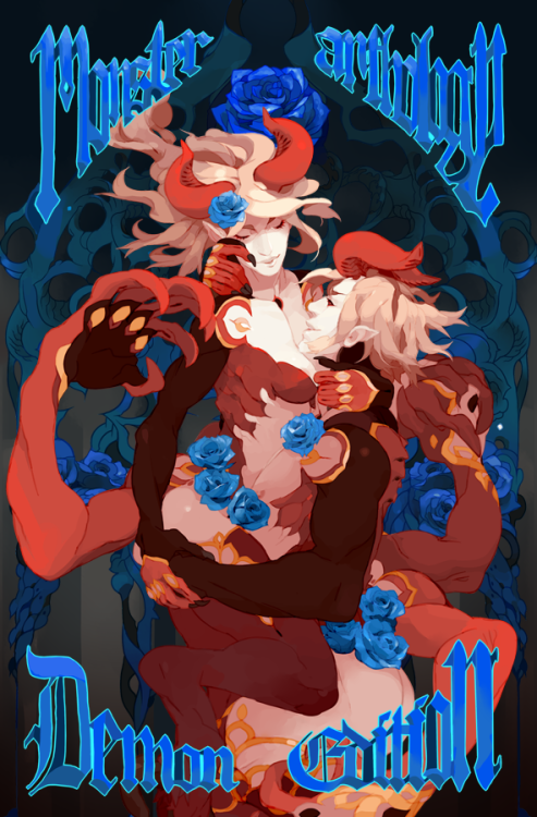 monsteranthology: °˖✧ They’re finally here; the Monster Anthology: Demon Edition’s S