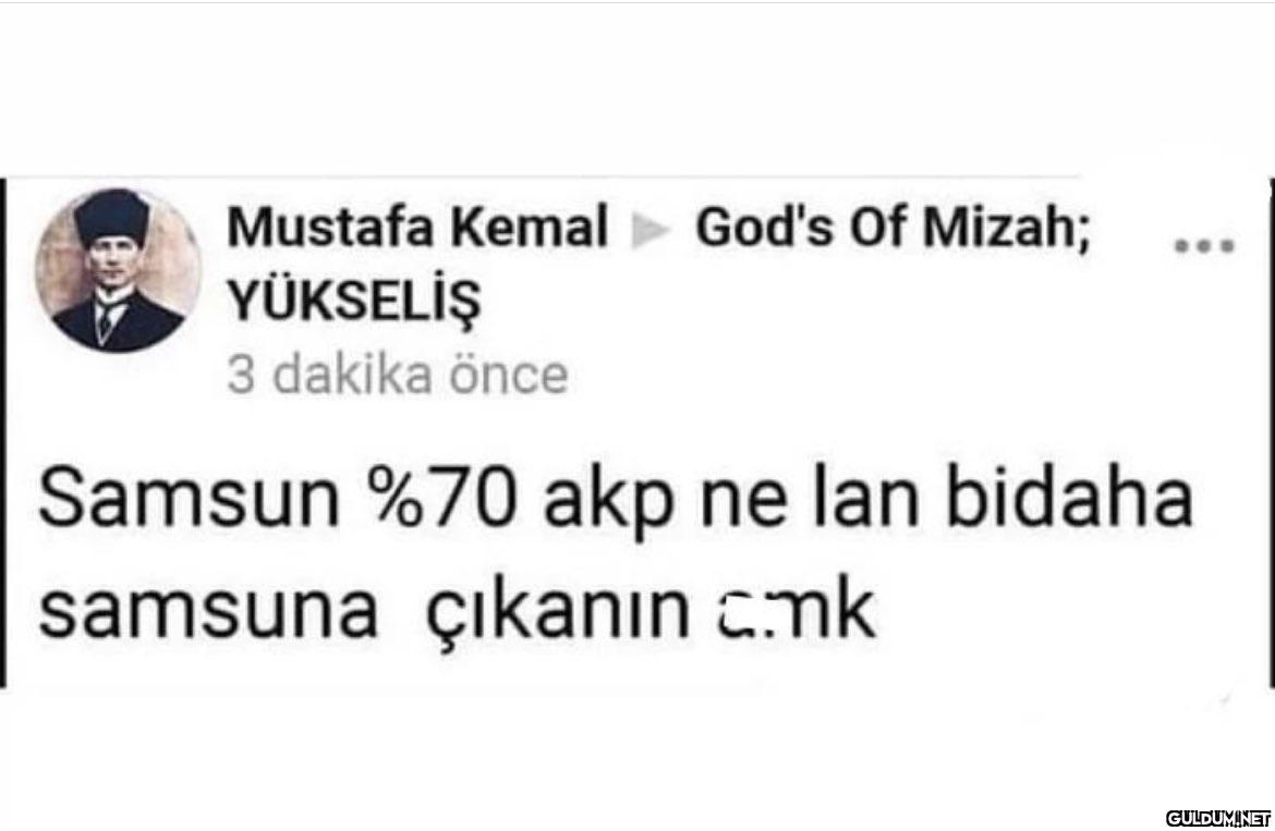 Mustafa Kemal God's Of...