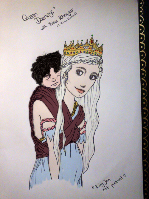 Daenerys With Her First Born Son.