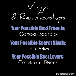 zodiacsociety:  Virgo and Relationships