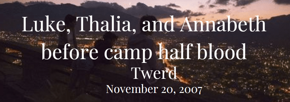 Camp Half-Blood 2007