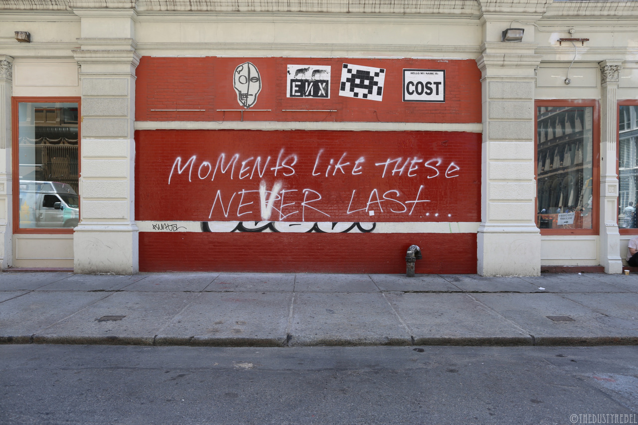 Moments Like These Never Last…Soho, NYC
More photo of Street Art and Graffiti