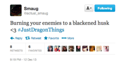 lordofthejohnlock:  lordofthejohnlock:  the Actual Smaug twitter account is gold (x)   