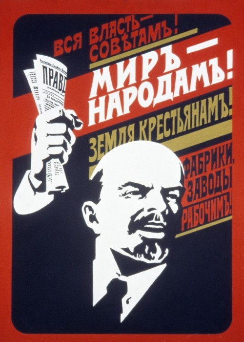 “All power to the Soviets. Peace to the People. Land to the peasants.”,  1920&rsquo