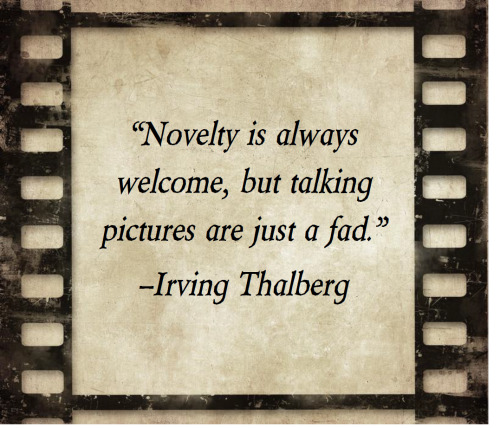 Happy Birthday Irving Thalberg!!
