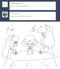 nemovonsilver:ask-elora:@nemovonsilver @ask-mimiblossom  Some cuties enjoying their tea date~I almost thought the smaller one was Nemo until I noticed it wasn’t wearing a bow tie. Thank you for including Nemo! The cutest tea party~ And lol that anon!=3