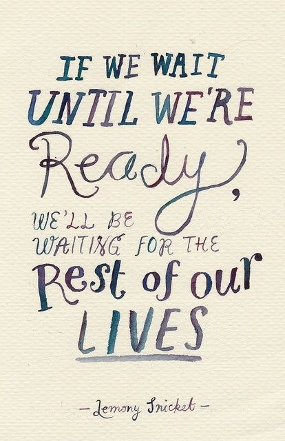law-of-attraction-central:  Don’t wait for the future, act today! [Via Pinterest]