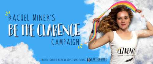 shopstands:Rachel Miner’s “Be the Clarence” Campaign: limited edition merchandise 