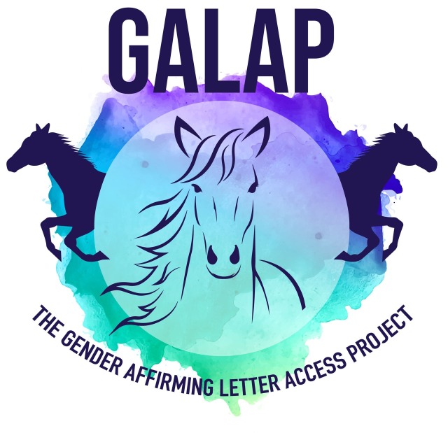 Text says "The Gender Affirming Letter Access Program (GALAP)." The logo is three horses over a watercolor splotch. One horse faces the viewer and is shown from the head to neck, the other two are full-body silhouettes on either side.