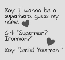 mymmm:  rollinokie:  neuroticdream:  Superhero :) on We Heart It.  Ro  That’s so sweet 