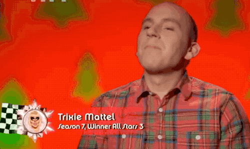 trinketmattel:Hi my name is Trixie Mattel…