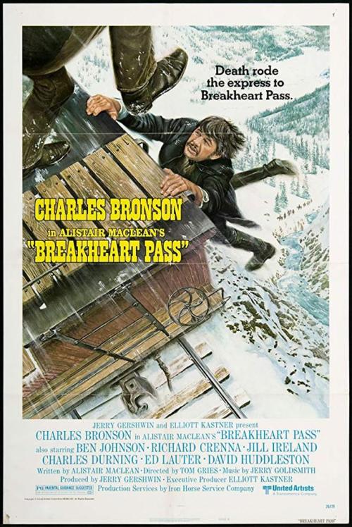 Breakheart Pass (1975)Mystery, Western John Deakin is being transported, as a prisoner, on a train w