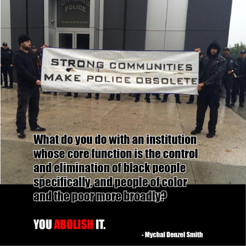 abolitionjournal:  “When people ask me, “Who will protect us,” I want to say: Who 