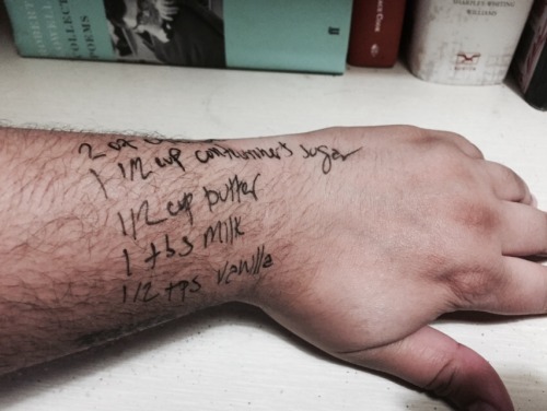 My aesthetic: frosting recipe written in pen on an arm