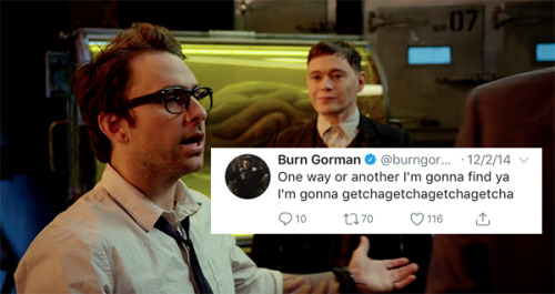 textsfromtheshatterdome: hermann gottlieb/newmann + burn gorman’s weird tweets