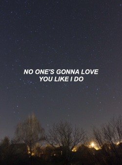 xheavystormx:  no one’s gonna love you // band of horses