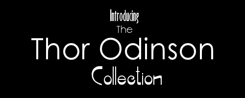 too-spicy-for-the-pepper:  partydude67:  After introducing “The Loki Laufeyson Collection”, “The Tony Stark Collection” & “The Steve Rogers Collection” It’s truly an honor to introduce: “The Thor Odinson Collection”  He’s just