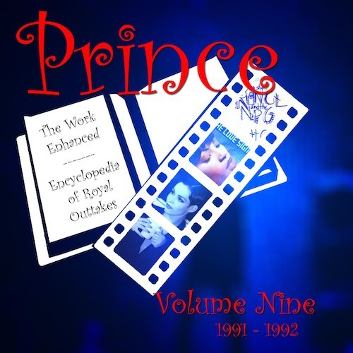 PrinceThe Work Enhanced Volume NineDemos, Outtakes & Studio SessionsLiberation Records