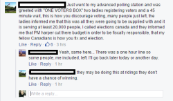 getthevoteoutcanada:  So Elections Canada’s advanced polls may indeed have some uh, “lineup” issues, or at least that’s what FB tells me. Voters beware if you decide to make a day of it sometime this Thanksgiving weekend. Bring a book.  Bring