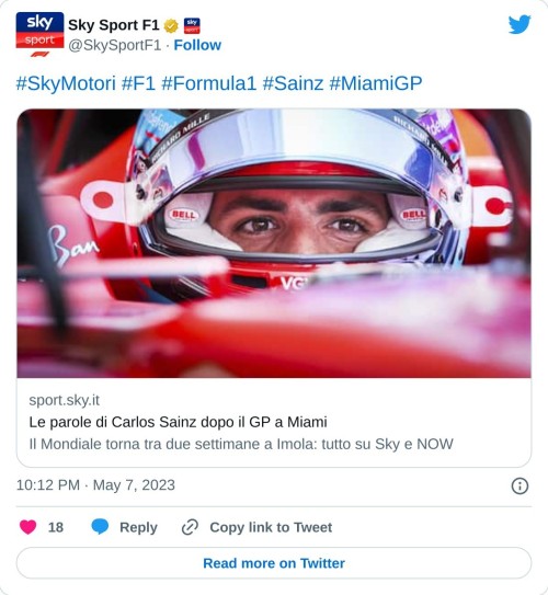 #SkyMotori #F1 #Formula1 #Sainz #MiamiGP https://t.co/cNJPywGmcR  — Sky Sport F1 (@SkySportF1) May 7, 2023