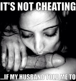 ourhotwifelife:It’s pleasing not cheating