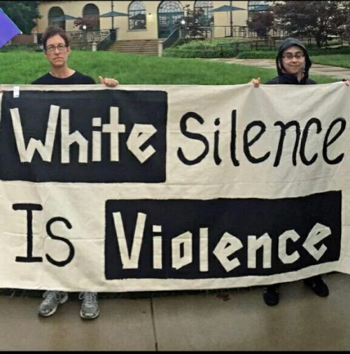 loudmindsofttalk: whateveriblogis: itsmisspickle: deebott: tillerboomin: WHITE SILENCE = VIOLENCE Ye