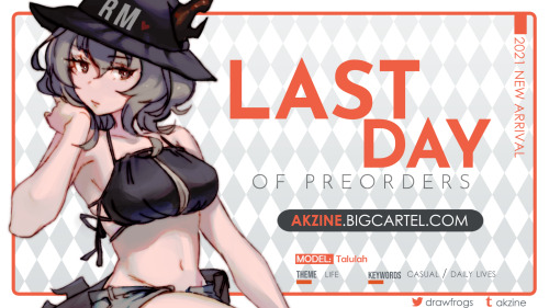 Doctors~! It’s the FINAL DAY of preorders for Momentary Refrain, a casual themed Arknights zin