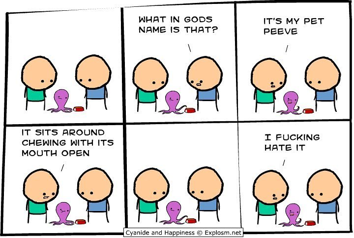 explosm:  By Kris. What is your pet peeve? Tell us, and then go read more comics