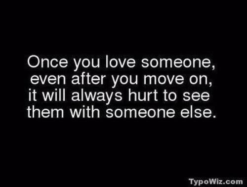 cutecandy16674: Once you love someone,even after you move on..