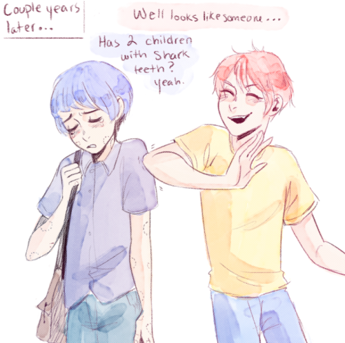 childofsquid:  Shark teeth are dominant genes  Rintori Family Au <3333  