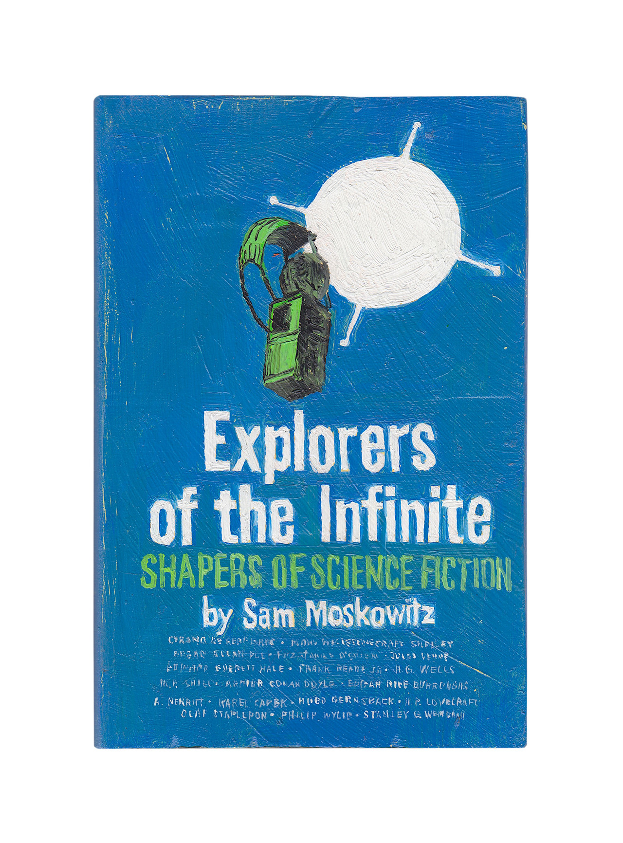 Untitled Project: Robert Smithson Library & Book Club
[Moskowitz, Sam, Explorers of the Infinite, 1963]
Oil paint on carved wood, 2019