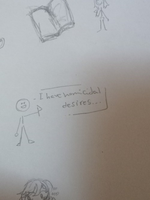 a drawing of a stickman holding a knife and smiling while saying "I have homicidal desires"