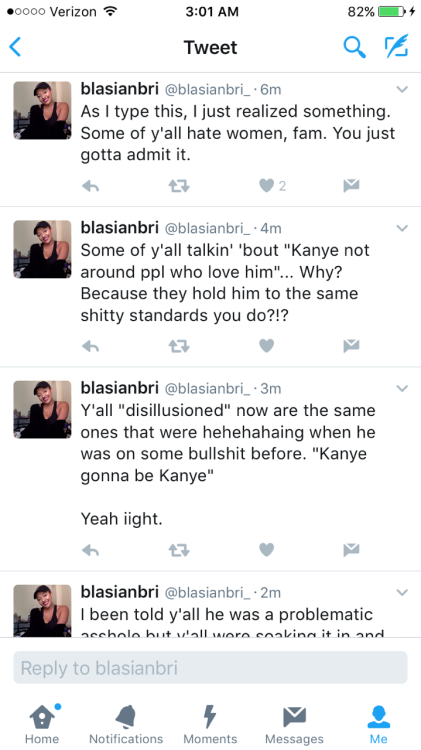 blasianxbri:  TIRED OF YALL ACTIN LIKE KANYE BEING THIS WAY IS A DAMN SURPRISE