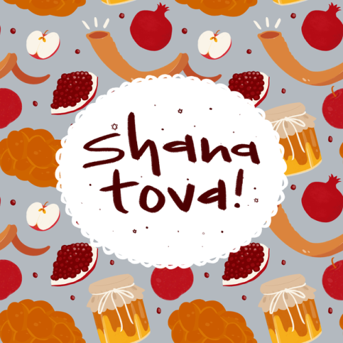 coffeeandtheartist:[ID: “Shana Tova!” on a white oval. The background is a pattern 