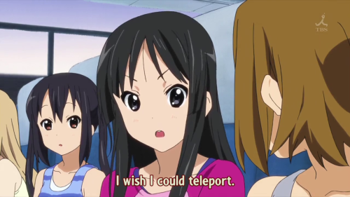 shazamcomics:Me too Mio, me too~~~Vellem teleportare possem.