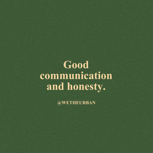 Instagram.com/wetheurbanTwitter.com/wetheurban #quotes#love#friendship#relationships#communication#honesty