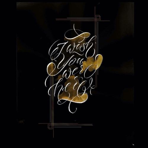 I wish you were here. #wlk #calligraphy #calligraphytattoo #calligraphymasters #lettringtattoo #lett