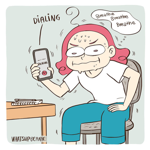 whatsupbeanie: Hahaha I’m a functional adult that can use the phone no problem, yep, definitely *sweats*. In all seriousness, I’ve had a huge problem with doing phone calls most of my life and have made huge progress with it to the point that I can