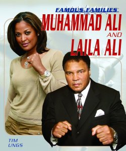 cultureunseen:  Laila Ali and Muhammad Ali 