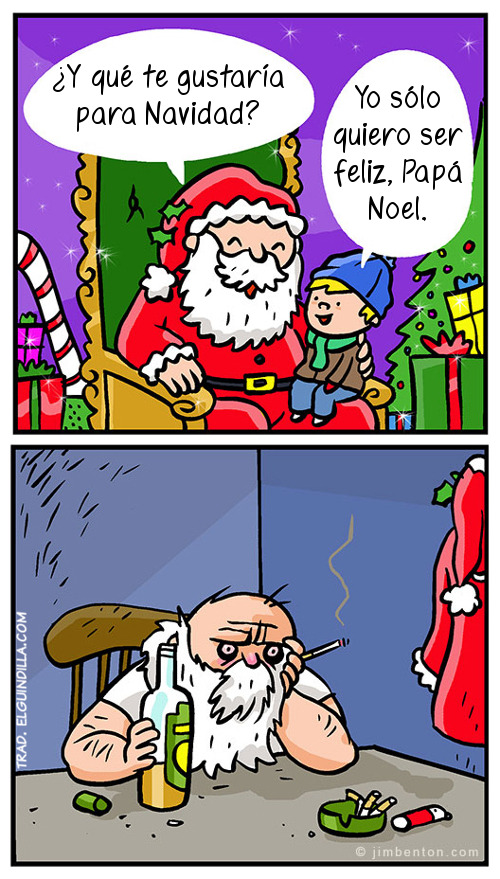 santero:  elguindilla:  Por preguntar  El original es de Jim Benton  Ser feliz :)
