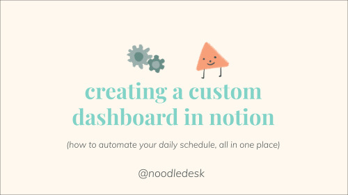 noodledesk: update: i’ve made a FREE TEMPLATE for u to make ur own dashboard :)  having a